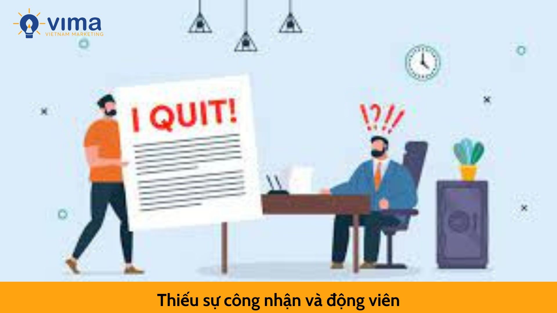 Thiếu sự công nhận và động viên